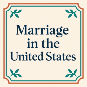"Decorative title image with the phrase 'Marriage in the United States' framed by colorful lines and corner vines."